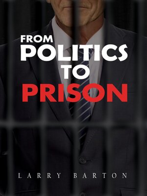 cover image of From Politics to Prison